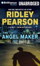 The Angel Maker (Lou Boldt/Daphne Matthews Series)