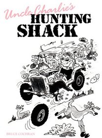 Uncle Charlie's Hunting Shack