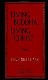 Living Buddha, Living Christ