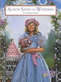 Alison Saves The Wedding (Magic Attic Club)