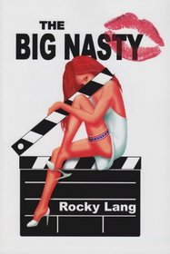 The Big Nasty