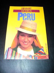 Insight Guides: Peru (Insight Guide Peru)