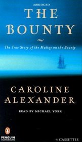 Bounty, The - Abridged cassettes : The True Story of the Mutiny on the Bounty