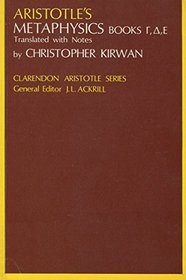 Metaphysics: Books 4, 5 and 6 (Clarendon Aristotle Series) (Bks. 4-6)