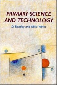 Primary Science and Technology: Practical Alternatives