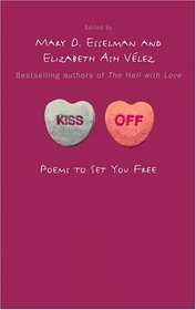 Kiss Off: Poems to Set You Free