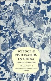 Science and Civilisation in China, Vol. 5 Part 3