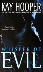 Whisper of Evil (Evil, Bk 2) (Bishop/Special Crimes Unit, Bk 5)