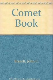 The Comet Book: A Guide for the Return of Halley's Comet