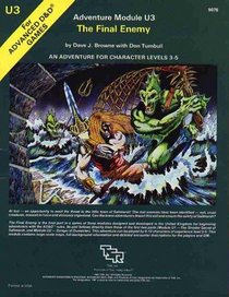 The Final Enemy (Advanced Dungeons and Dragons Module U3)
