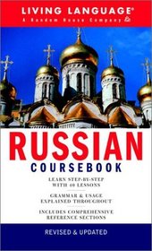 Russian Coursebook : Basic-Intermediate (LL(R) Complete Basic Courses)