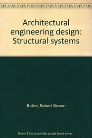 Architectural engineering design: Structural systems
