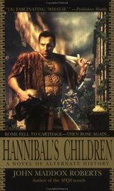 Hannibal's Children (Nova Roma, Bk 1)