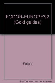 FODOR-EUROPE'92 (Fodor's Essential Europe)