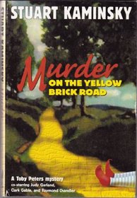Murder on the Yellow Brick Road (Toby Peters, Bk 2)