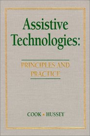 Assistive Technologies: Principles and Practice