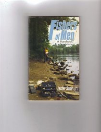 Fishers of Men: A Handbook for Soulwinners