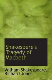 Shakespere's Tragedy of Macbeth