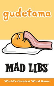 Gudetama Mad Libs