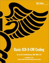 Basic ICD-9-CM Coding, 2001 Edition