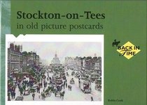 Stockton on Tees in Old Picture Postcards