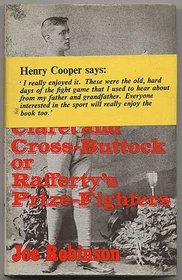 Claret and cross-buttock, or, Rafferty's prize-fighters