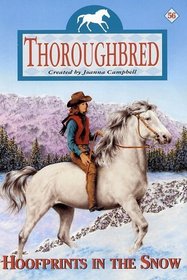 Hoofprints in the Snow (Thoroughbred, Bk 56)