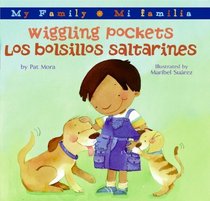 Wiggling Pockets/Los bolsillos saltarines (My Family: Mi familia)