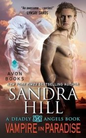 Vampire in Paradise (Deadly Angels, Bk 5)