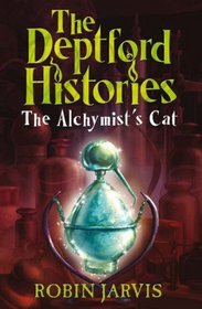 The Alchymist's Cat (Deptford Histories)