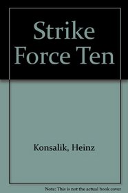 Strike Force Ten