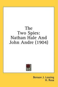 The Two Spies: Nathan Hale And John Andre (1904)