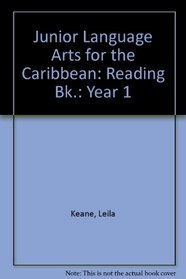 Junior Language Arts for the Caribbean: Reading Bk.: Year 1