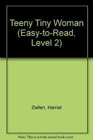 The Teeny Tiny Woman (Easy-to-Read,Viking)