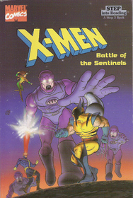 X-MEN Battle of the Sentinels