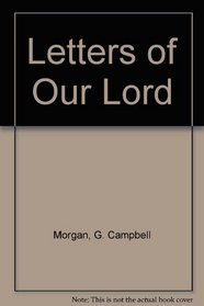 Letters of Our Lord