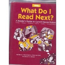 What Do I Read Next 1996: A Reader's Guide to Current Genre Fiction (Serial)