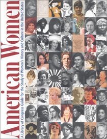 American Women: A Library of Congress Guide for the Study of Women's History and Culture in the United States