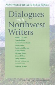 Dialogues With Northwest Writers (Northwest Review Book)