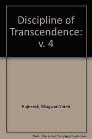 The Discipline of Transcendence