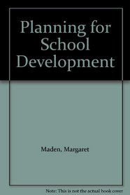 Planning For School Development