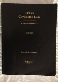 TEXAS CONSUMER LAW 2011-2012-W