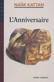 L'anniversaire (Litterature d'Amerique. Roman) (French Edition)
