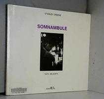 Somnambule (Collection 