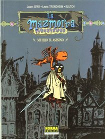 La Mazmorra Monstruos 7 Mi Hijo El Asesino/ The Dungeon Monters 7 My Son the Assasin (Spanish Edition)
