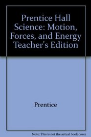Prentice Hall Science Motion Forces