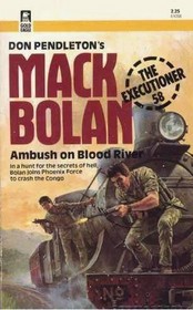 Ambush on Blood River (Executioner, No 58)