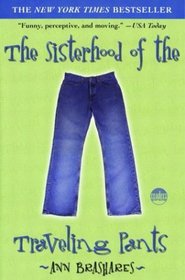 The Sisterhood of the Traveling Pants (Sisterhood, Bk 1)