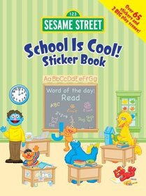 Sesame Street School Is Cool! Sticker Book