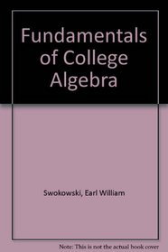 Fundamentals of College Algebra with CD